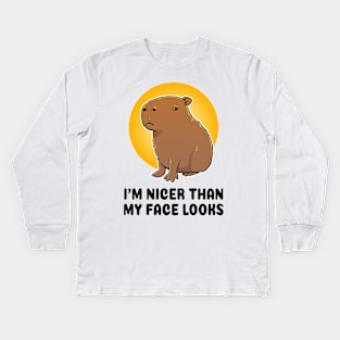 I'm nicer than my face looks Capybara Kids Long Sleeve T-Shirt